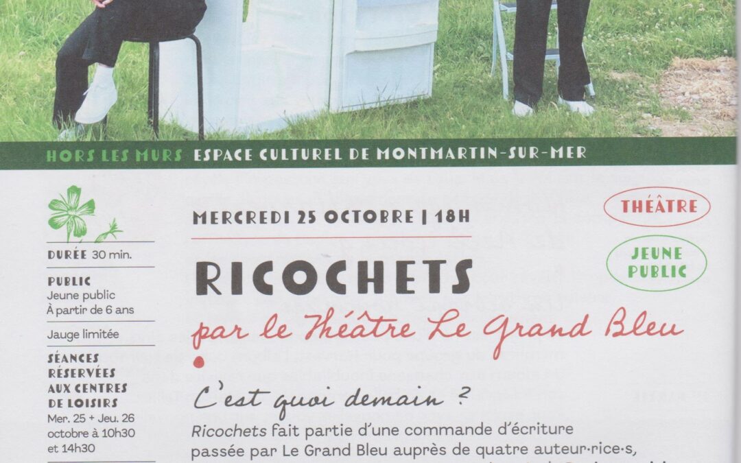 THEATRE JEUNE PUBLIC « RICOCHETS » mercredi 25 octobre à 18h